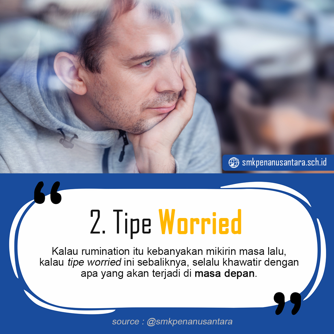 2. Tipe Worried