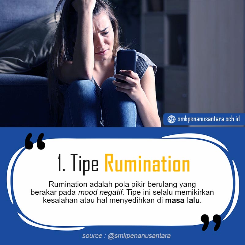 1. Tipe Rumination